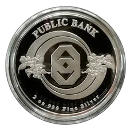 PUBLIC BANK | 2OZ SILVER 999.0 (COIN ONLY)